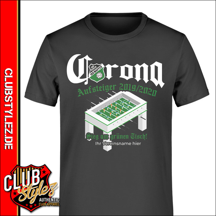 Meister T-Shirts Corona Sieg am grünen Tisch